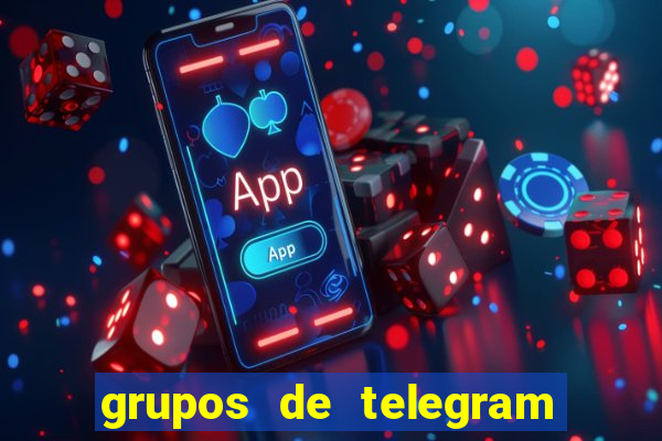 grupos de telegram mais 18